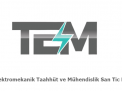 Tem Elektromekanik Taahhüt ve Mühendislik San Tic Ltd Şti
